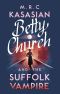 [Betty Church 01] • Betty Church and the Suffolk Vampire